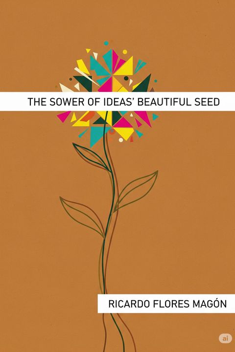 The Sower of Ideas' Beautiful Seed