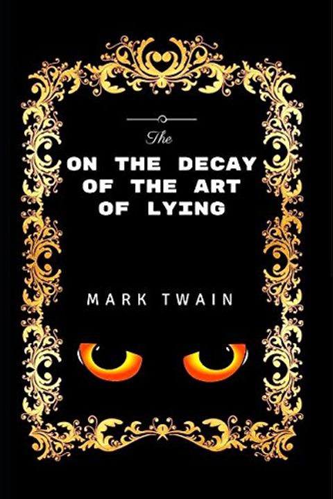 On the Decay of the Art of Lying