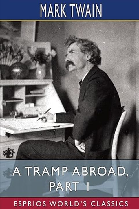 A Tramp Abroad, Volume 1