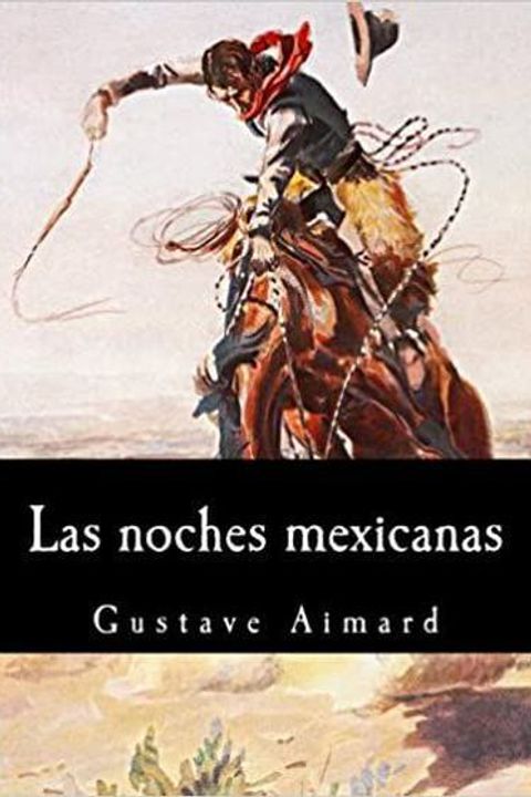 Las noches mejicanas