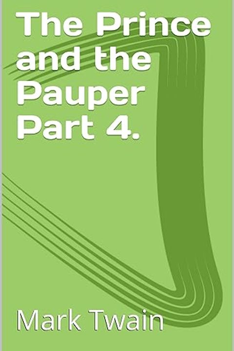 The Prince and the Pauper, Part 4