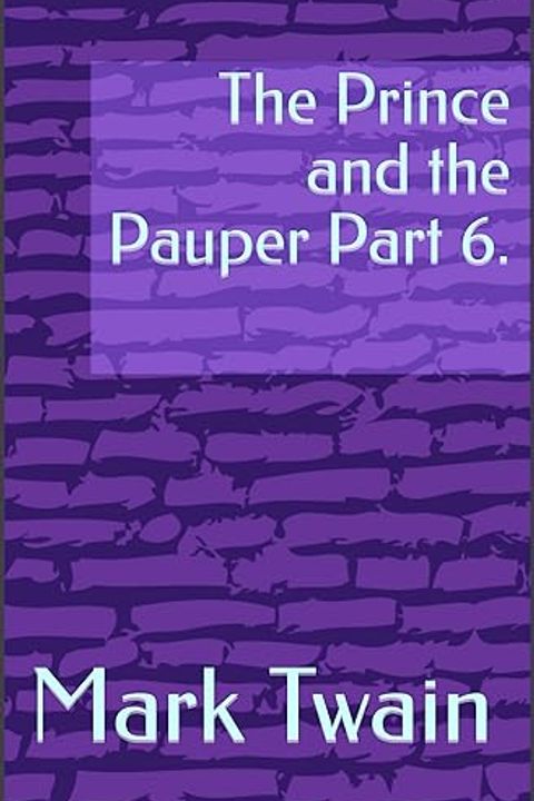The Prince and the Pauper, Part 6