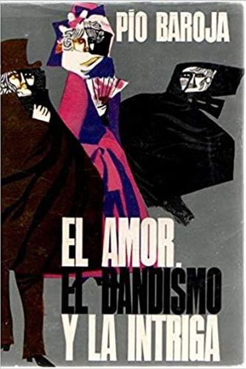 El amor, el dandysmo y la intriga