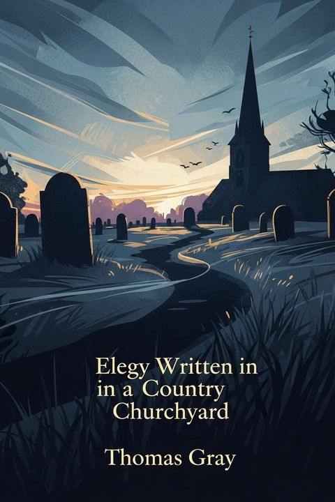 Elegy Written in a Country Churchyard