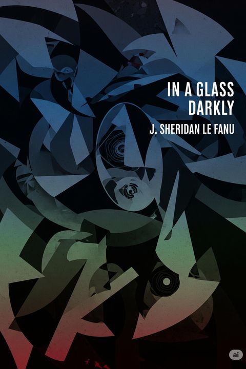 In a Glass Darkly
