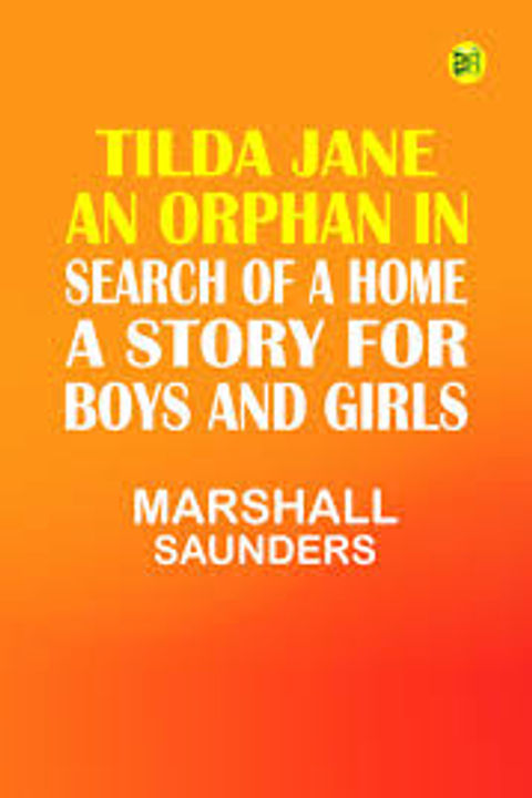 Tilda Jane, an Orphan in Search of a Home