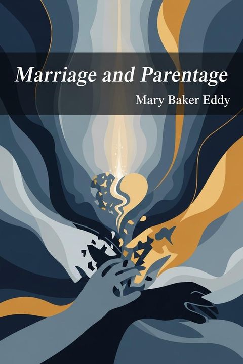 Marriage and Parentage