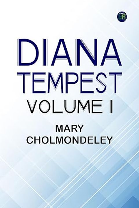 Diana Tempest, Volume I