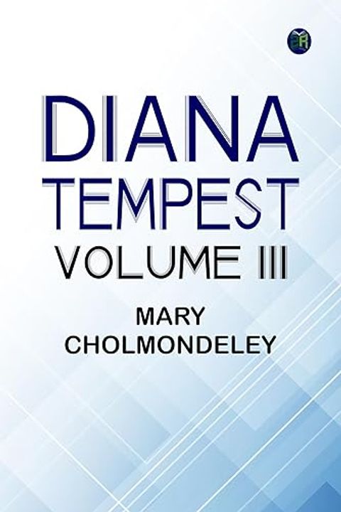 Diana Tempest, Volume III