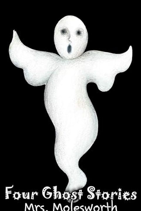 Four Ghost Stories