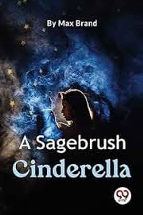 A Sagebrush Cinderella