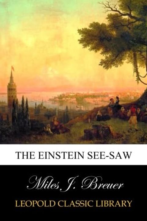 The Einstein See-Saw