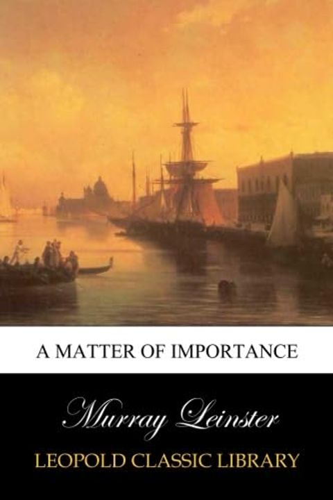 A Matter of Importance