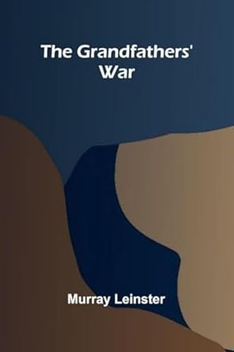 The Grandfathers' War