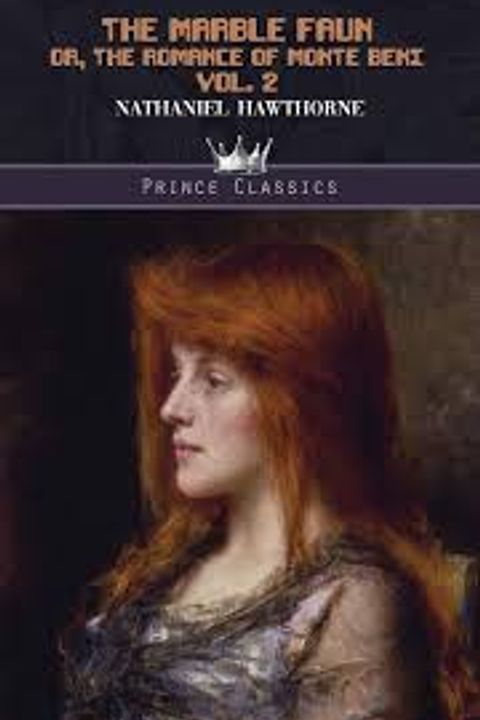 The Marble Faun, Volume II