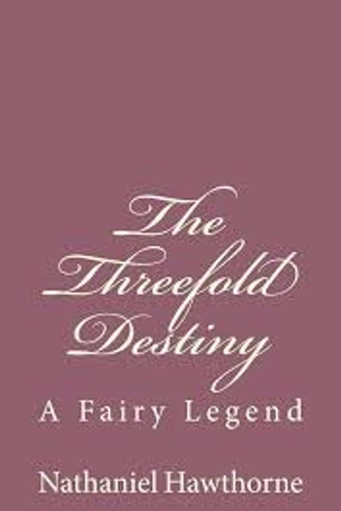 The Threefold Destiny