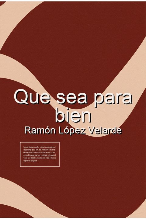 Que sea para bien