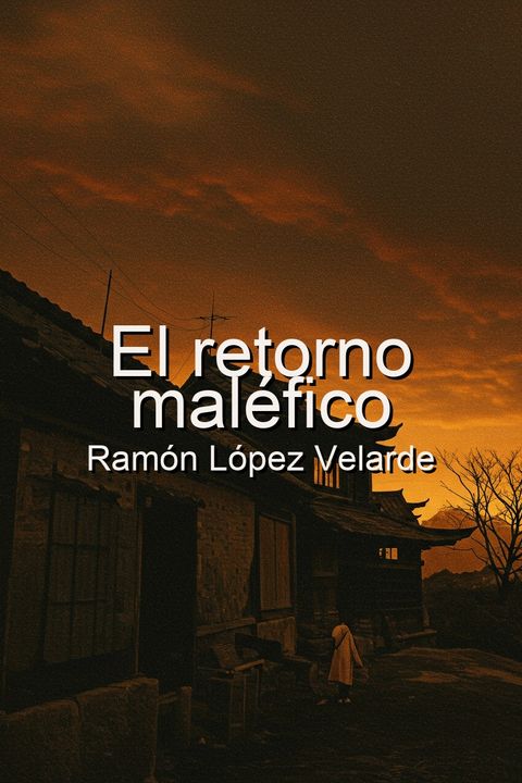 El retorno maléfico