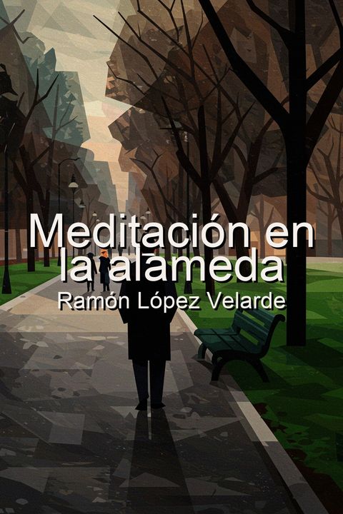 Meditación en la alameda