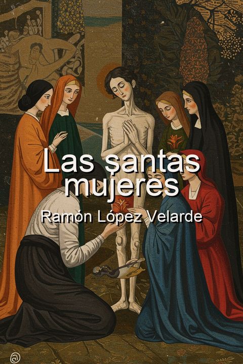 Las santas mujeres