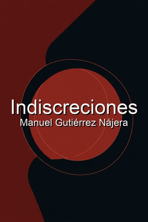 Indiscreciones