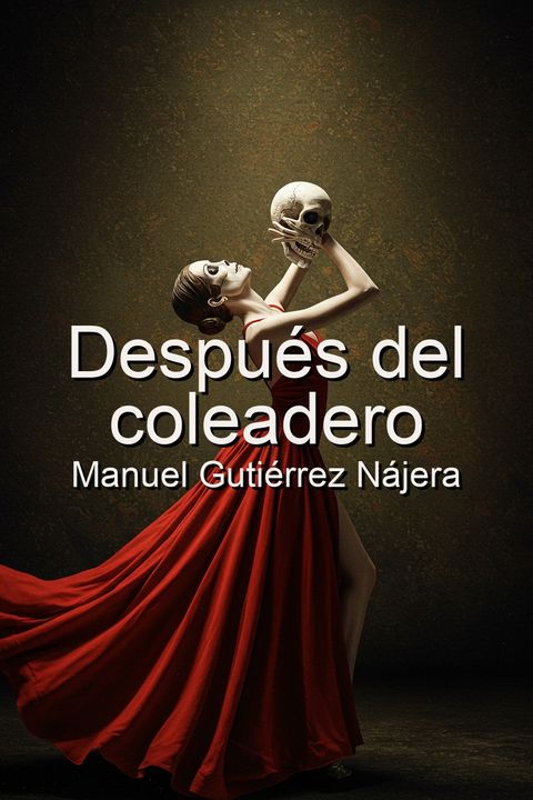 Después del coleadero