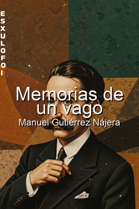 Memorias de un vago