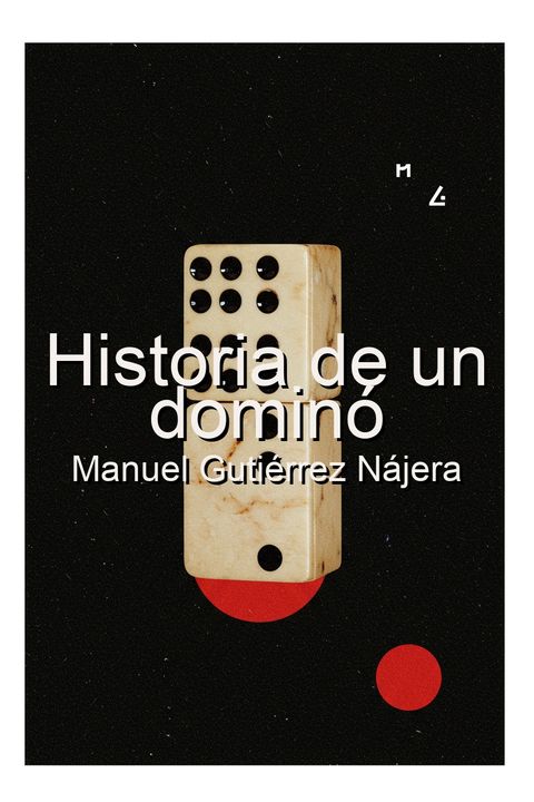 Historia de un dominó