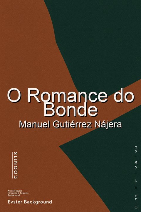 O Romance do Bonde