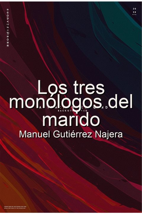 Los tres monólogos del marido