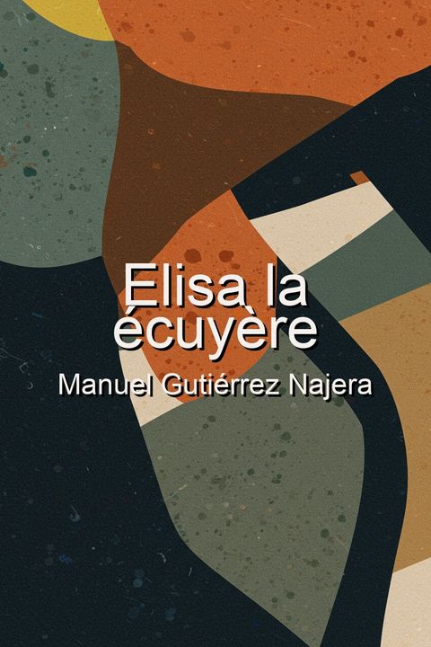Elisa la écuyère