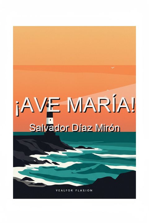 ¡Ave María!