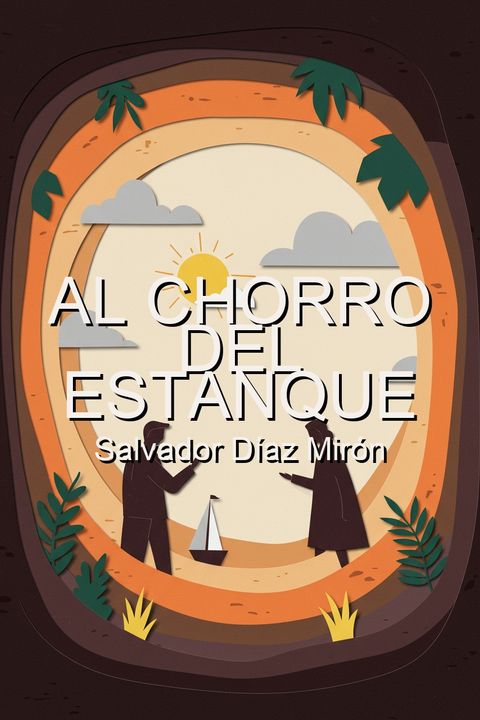 Al chorro del estanque