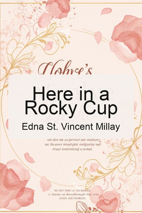 Here in a Rocky Cup