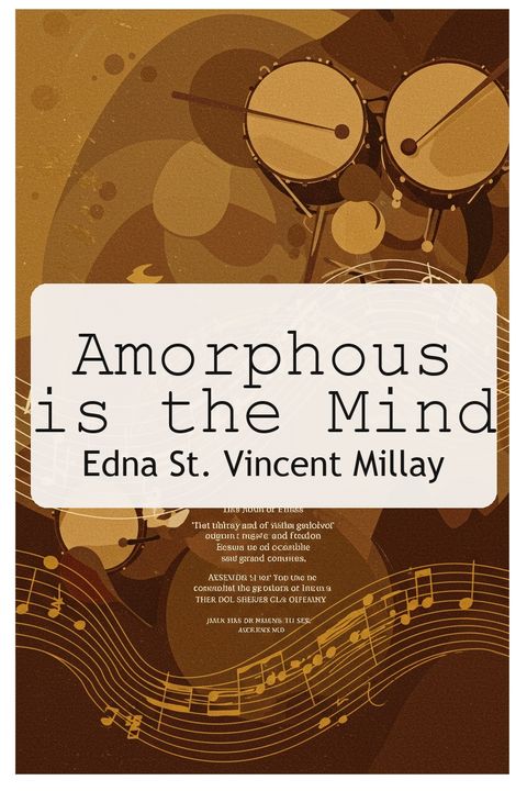 Amorphous is the Mind