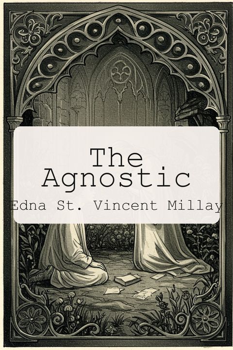 The Agnostic