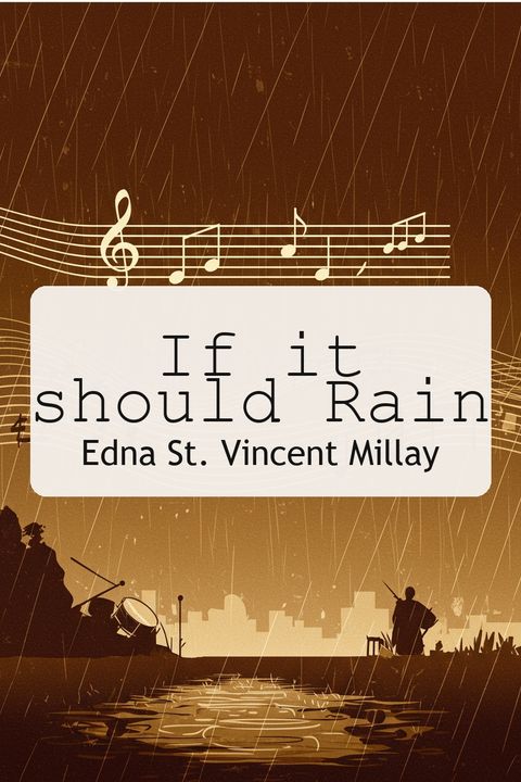 If it should Rain