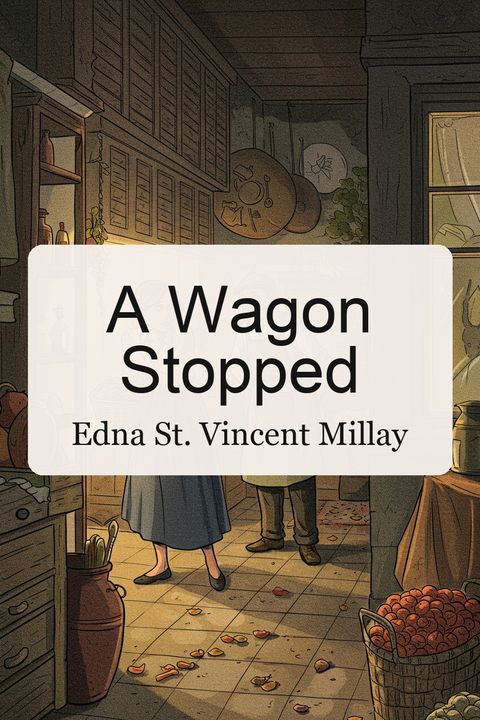 A Wagon Stopped
