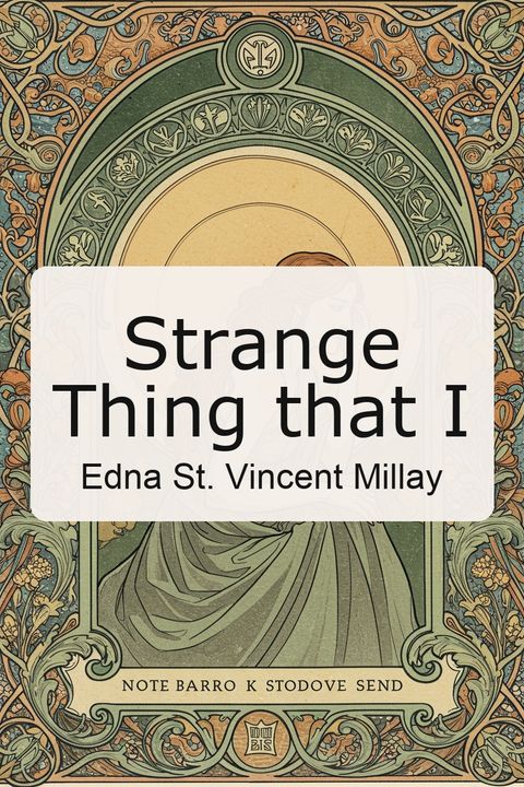 Strange Thing that I