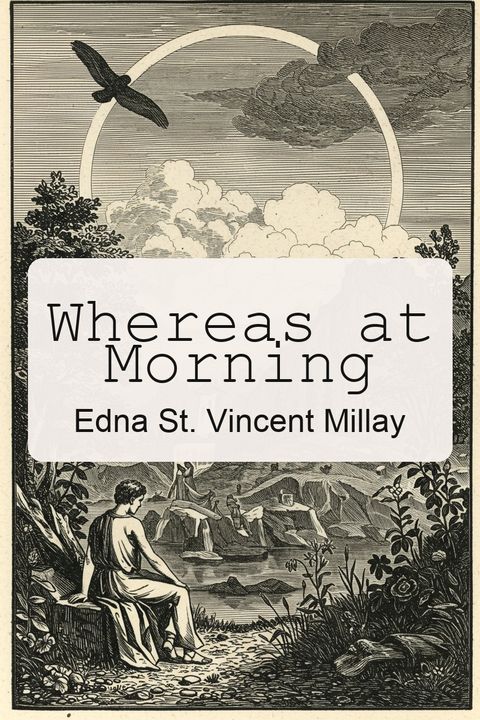 Whereas at Morning