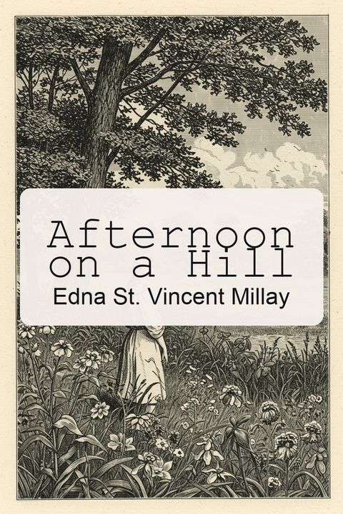 Afternoon on a Hill
