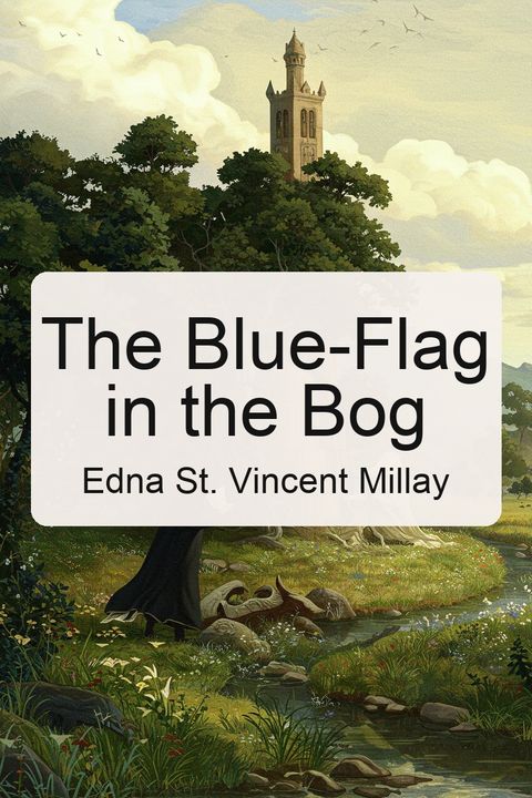The Blue-Flag in the Bog
