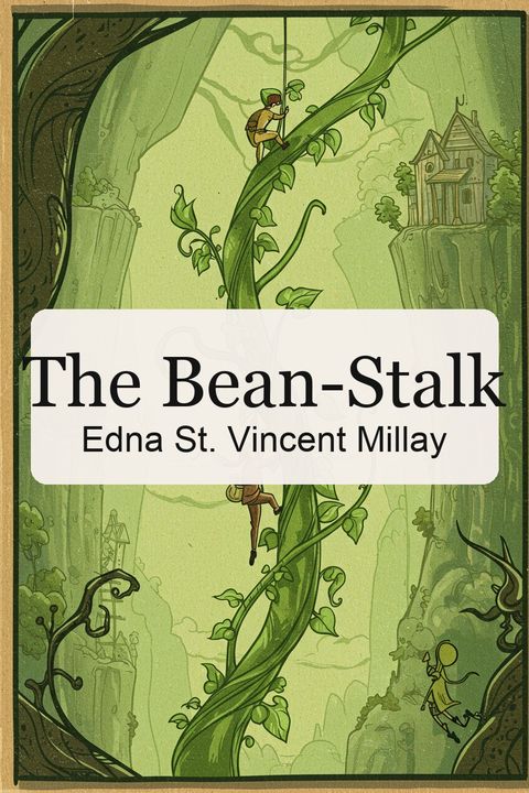 The Bean-Stalk