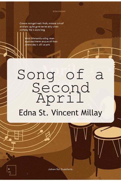 Song of a Second April