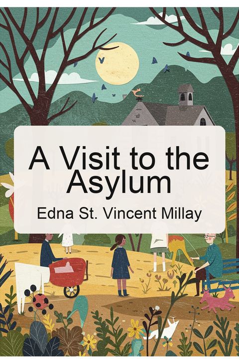 A Visit to the Asylum