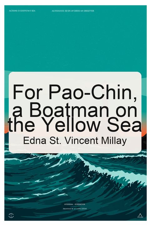 For Pao-Chin, a Boatman on the Yellow Sea