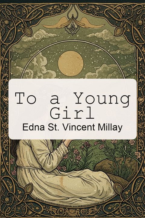 To a Young Girl