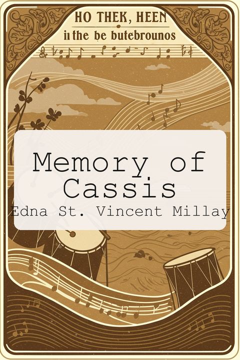 Memory of Cassis