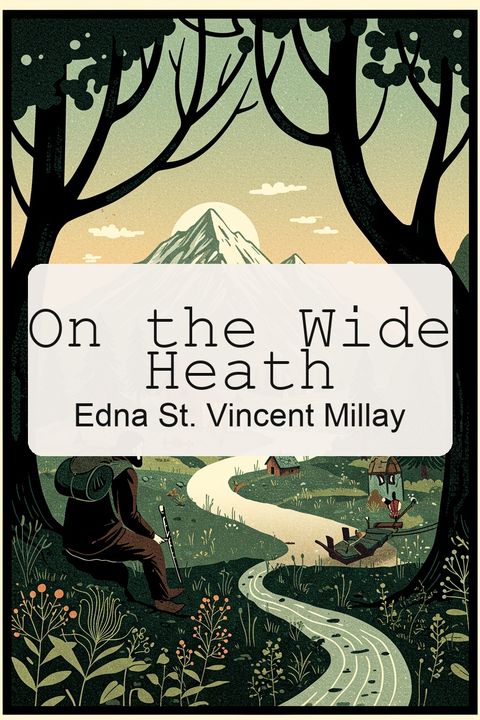 On the Wide Heath