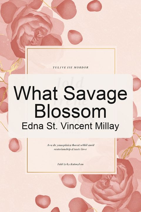 What Savage Blossom